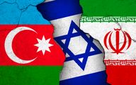 توطئه جدید آذربایجان و اسرائیل در مرز ایران